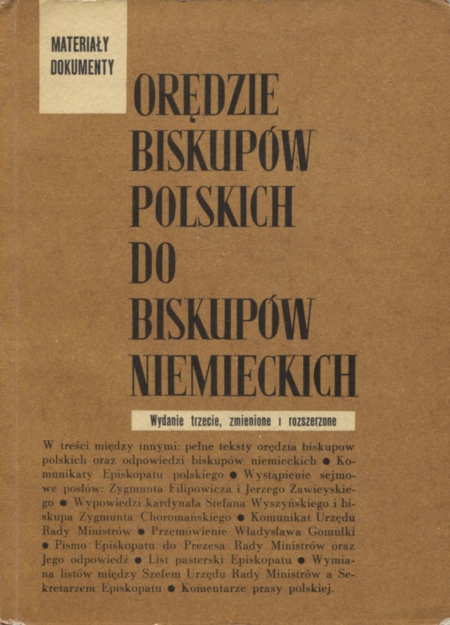 Orędzie Biskupów Polskich Do Biskupów Niemieckich Tekst ORĘDZIE biskupów polskich do biskupów niemieckich : materiały i