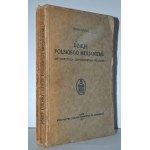 UJEJSKI, Józef - Dzieje polskiego mesjanizmu do powstania listopadowego włącznie. Lwów 1931...