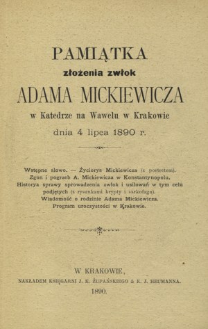 MEMORIAL of the deposition of the remains of Adam Mickiewicz at Wawel Cathedral in Cracow on July 4, 1890 Cracow 1890...