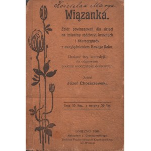 CHOCISZEWSKI, Józef - Wiązanka : eine Sammlung von liebevollen Grüßen für Kinder zum Geburtstag ihrer Eltern...