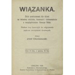 CHOCISZEWSKI, Józef - Wiązanka : zbiór powinszowań dla dzieci na imieniny rodziców...