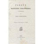 GOSŁAWSKI, Maurycy - Poezye / z przedmową Leona Zienkowicza. Pierwsze wydanie zbiorowe i zupełne. Lipsk 1864...