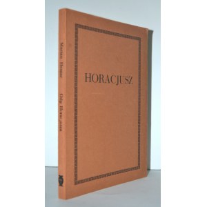 HORATIUS Flaccus, Quintus - Horáciove odysey / [preklad] Marián Hemar. London 1971, Oficyna Poetów i Malarzy ...