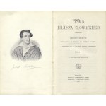 SŁOWACKI, Juliusz - Pisma Juliusza Słowackiego ...