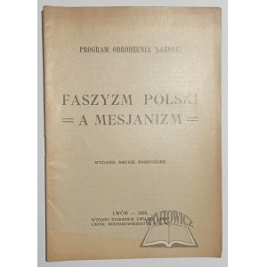 FASZYZM polski a mesjanizm.