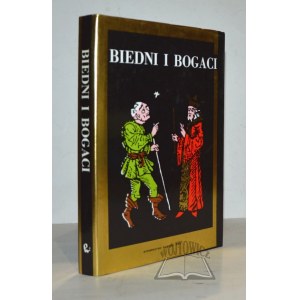 BIEDNI i bogaci. Studia z dziejów społeczeństwa i kultury