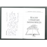 KOLORY i struktury średniowiecza. (Autograf).