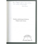 ŻMUDZKI Paweł, (Autograf). Studium podzielonego Królestwa. Książę Leszek Czarny.