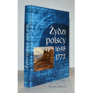 ŻYDZI Polscy 1648 - 1772. Źródła.
