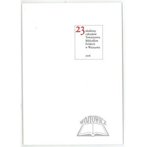 23 ekslibrisy członków Towarzystwa Bibliofilów Polskich w Warszawie.