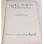 SZTUKI PIĘKNE. Monatszeitschrift für Architektur, Bildhauerei, Malerei, Grafik und Ornamentik. Bd. I-X [vollständig].