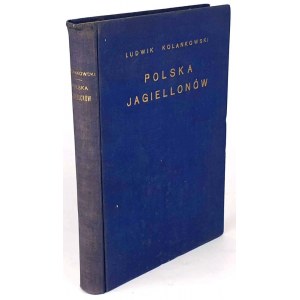 KOLANKOWSKI - POLSKA JAGIELLONÓW 1936 ilustracje