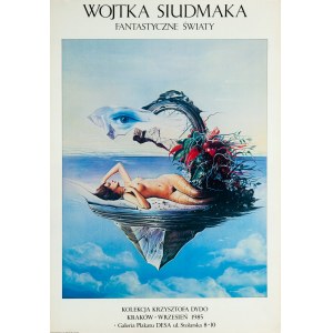 proj. Wojciech SIUDMAK (ur. 1942), Wojtka Siudmaka fantastyczne światy. Kolekcja Krzysztofa Dydo. Kraków, 1985