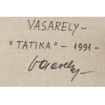 Victor Vasarely (1906 Pécs - 1997 Paryż), TATIKA, 1991