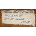 Edwin Mieczkowski (1929 Pittsburgh - 2017 Cleveland), Mate Ends, 1965