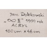 Jan Dobkowski ( 1942 ), ∞ II, 1999