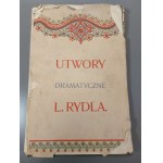 RYDEL Lucyan - UTWORY DRAMATYCZNE Krakov 1902