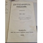 ENCYKLOPEDYJA POWSZECHNA Svazek 1-28. Varšava 1859-1868. vydal, vytiskl a vlastní S. Orgelbrand.
