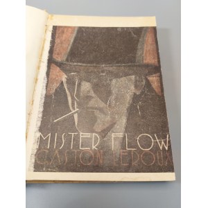 LEROUX Gaston - MISTER FLOW Warszawa 1928