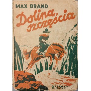 BRAND Max - DOLINA SZCZĘŚCIA Wyd. Matuszewski