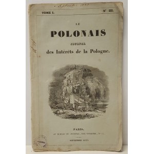 LE POLONAIS JOURNAL DES INTERETS DE LA POLOGNE [Excerpt from A.MICKIEWICZ - DZIADY]Paris 1833