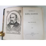 SZAJNOCHA Karol - DZIEŁA Tom 1-10 (komplet) Jadwiga i Jagiełło , Szkice Historyczne i inne