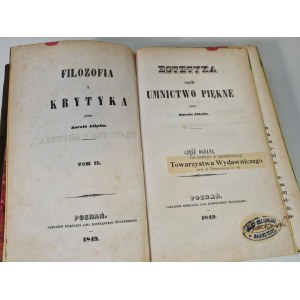 LIBELT Karol - ESTETYKA CZYLI UMNICTWO PIĘKNE. CZĘŚĆ OGÓLNA. 1849