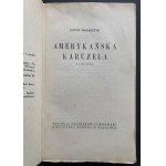 [CZERNY] MAKARCZYK Janusz - Amerykańska karuzela. Warszawa [1929]