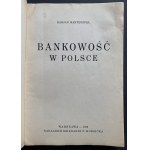 MANTEUFFEL Marjan - BANKOWOŚĆ W POLSCE. Warszawa [1930]