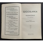 LUBACZEWSKI Tadeusz - Jugosławja. Przewodnik. Warszawa [1935]