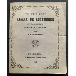 [Opera] KLARA DE ROSENBERG. Warszawa [1851]