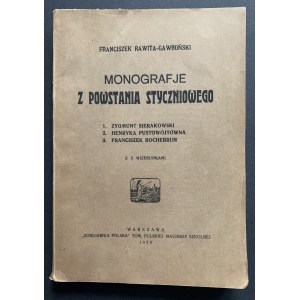 Franciszek Rawita-Gawroński - Monografje z Powstania Styczniowego. Warszawa [1928]