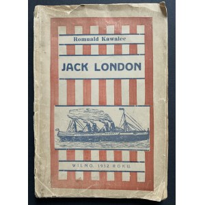 KAWALEC Romuald - Jack London: Opowieść morska. Wilno [1932]