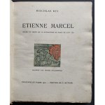 [STACHIEWICZ Piotr] REY Miecislas - Etienne Marcel. Drame du temps de la révolution de Paris de l‘an 1357. Cracovie et Paris [1910]