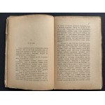TOKARZEWICZ Józef (Hodi) - W dniach wojny i głodu. Wspomnienia z przedmową Teodora Jeske-Choińskiego. Warszawa [1900]