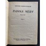 TETMAJER Kazimierz Przerwa - Panna Mery. Powieść. Tom I-II. Warszawa [1927]