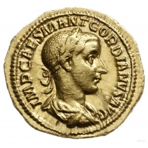 aureus, 238-239, Rzym; Aw: Popiersie cesarza w wieńcu l...