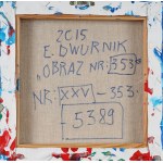 Edward DWURNIK (1943-2018), Obraz nr 353 (2015)