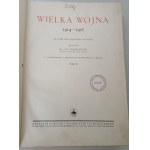 DĄBROWSKI Jan - WIELKA WOJNA 1914-1918 Volume II