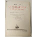 LAM Stanislaw [ed.] - WIELKA LITERATURA POWSZECHNA Svazek IV: Slovanské literatury. Byzantská a novořecká literatura