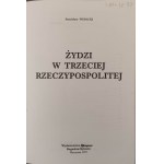WYSOCKI Stanisław - ŻYDZI W TRZECIEJ RZECZYPOSPOLITEJ Wydanie 1