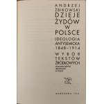 ŻBIKOWSKI Andrzej - DZIEJE ŻYDÓW W POLSCE. IDEOLOGIA ANTYSEMICKA 1848-1914. WYBÓR TEKSTÓW ŹRÓDŁOWYCH