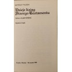 TYLOCH Witold - DZIEJE KSIĄG STAREGO TESTAMENTU. Szkice z krytyki biblijnej