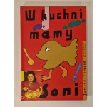 TENCER Janusz - W KUCHNI MAMY SONI DEDYKACJA AUTORA