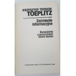 TEOPLITZ Krzysztof T. - ZAĆMIENIE INFORMACYJNE Wydanie 1 DEDYKACJA OD AUTORA