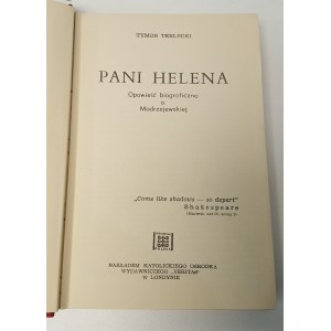 TERLECKI Tymon - PANI HELENA Opowieśc biograficzna o Modrzejewskiej DEDYKACJA dla BARBARY SOŁTYSIK