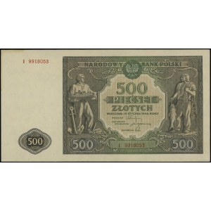 500 złotych 15.01.1946; seria I, numeracja 9918053; Luc...