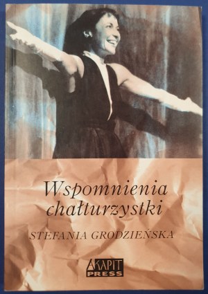 Grodzienska Stefania - Memoirs of a Chalutist, autograph