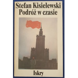 Kisielewski Stefan - Podróż w czasie, autograf