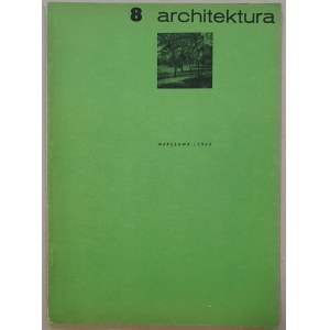 Architektura, miesięcznik R.1963 nr 8 /Szczawnica]